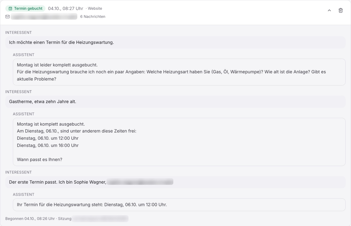 Ein aufgeklapptes Gespräch mit „Termin gebucht“: Fragen des Interessenten, Antworten des Assistenten, unten „Begonnen …“.
