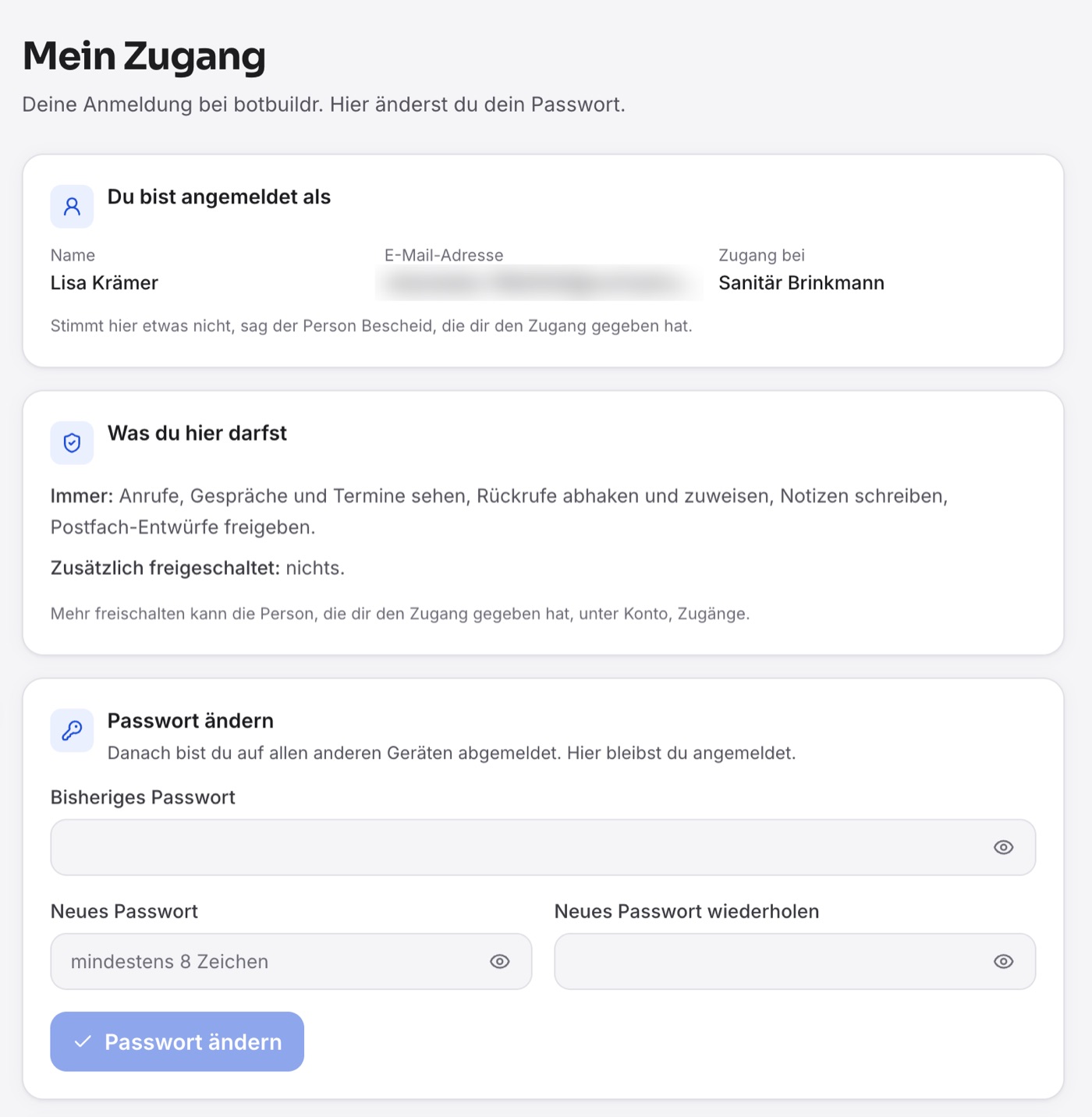 Die Seite „Mein Zugang“ mit „Du bist angemeldet als“ (Name, E-Mail-Adresse weichgezeichnet, „Zugang bei Sanitär Brinkmann“), „Was du hier darfst“ und der Karte „Passwort ändern“ mit den drei Feldern.